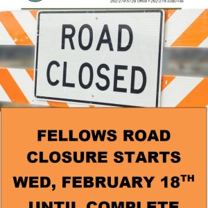 FELLOWS ROAD CLOSURE